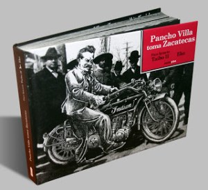 Pancho villa toma zacatecas 01